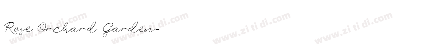 Rose Orchard Garden字体转换 Rose Orchard Garden字体转换
